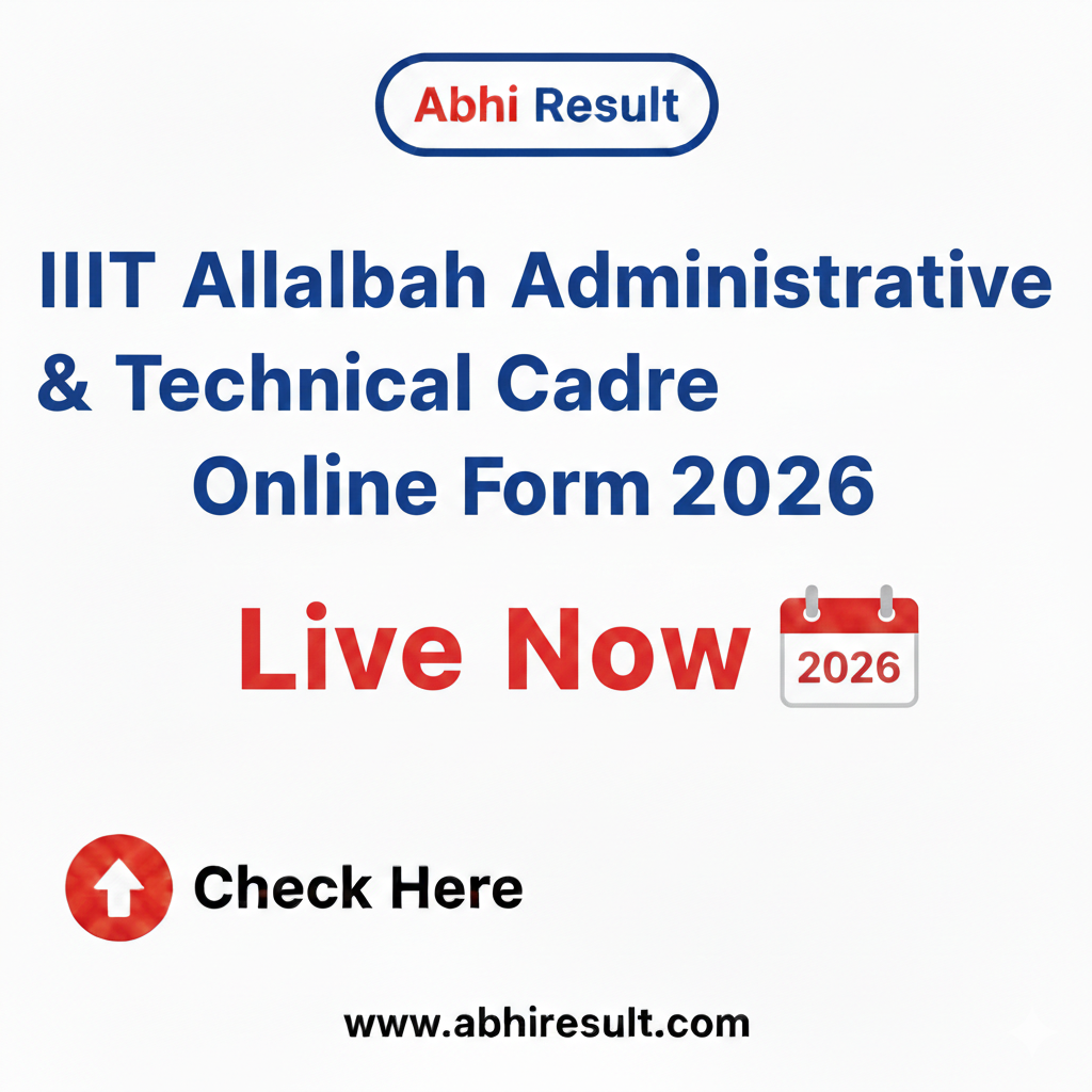 IIIT Allahabad Administrative & Technical Cadre Online Form 2026 Live Now